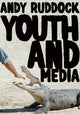 Book cover of: Youth and Media. By: Andy Ruddock
