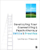 Book cover of: Developing Your Counselling and Psychotherapy Skills and Practice