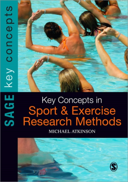 Book cover of: Key Concepts in Sport and Exercise Research Methods