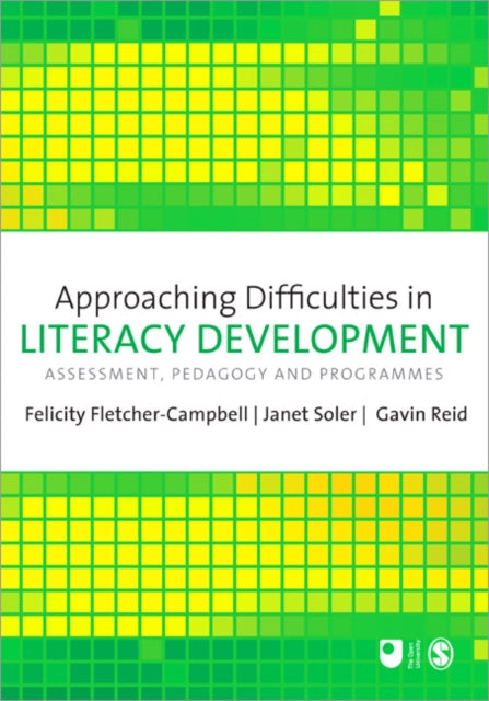Book cover of: Approaching Difficulties in Literacy Development. By: Felicity Fletcher-Campbell
