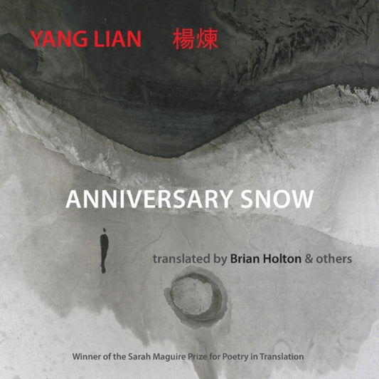 Book cover of: Anniversary Snow. By: Lian Yang