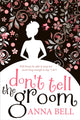 Book cover of: Don't Tell the Groom