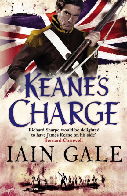 Book cover of: Keane's Charge. By: Iain Gale