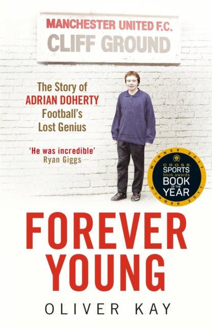 Book cover of: Forever Young. By: Oliver Kay