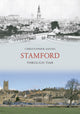 Book cover of: Stamford Through Time
