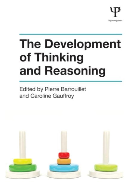 Book cover of: Development of Thinking and Reasoning. By: Pierre Barrouillet