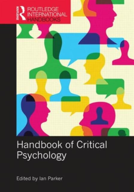 Book cover of: Handbook of Critical Psychology. By: Ian Parker