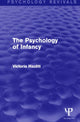 Book cover of: Psychology of Infancy (Psychology Revivals). By: Victoria Hazlitt