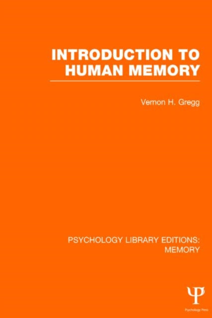 Introduction to Human Memory (PLE: Memory)
