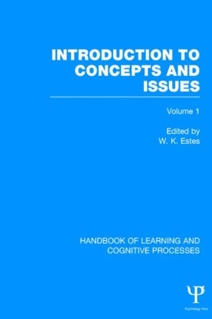 Handbook of Learning and Cognitive Processes (Volume 1)