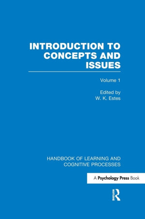 Handbook of Learning and Cognitive Processes (Volume 1)