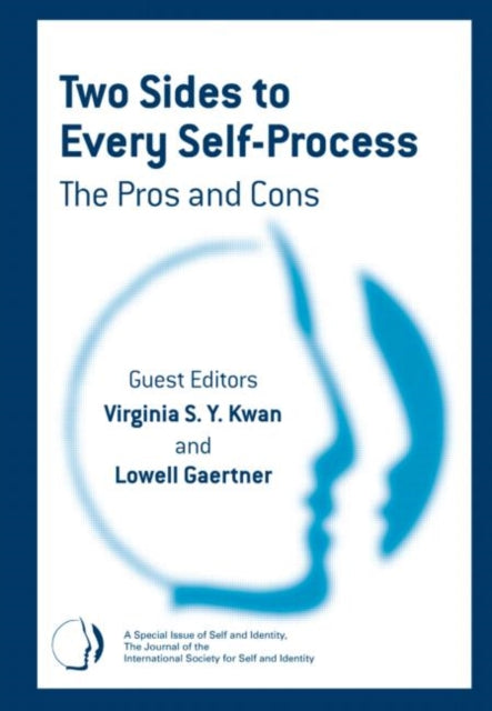 Book cover of: Two Sides to Every Self-Process: The Pros and Cons