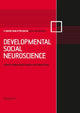 Book cover of: Developmental Social Neuroscience