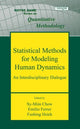 Book cover of: Statistical Methods for Modeling Human Dynamics. By: Sy-Miin Chow