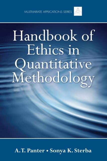 Book cover of: Handbook of Ethics in Quantitative Methodology. By: A. T. Panter