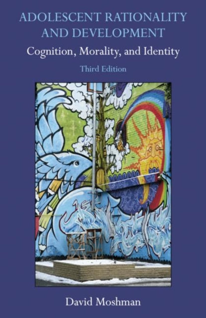 Book cover of: Adolescent Rationality and Development. By: David Moshman
