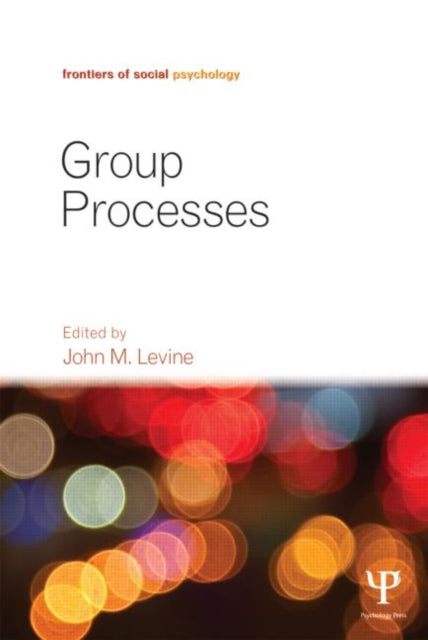 Book cover of: Group Processes. By: John M. Levine