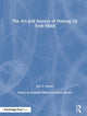 Book cover of: Art and Science of Making Up Your Mind. By: Rex V. Brown