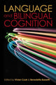 Book cover of: Language and Bilingual Cognition. By: Vivian Cook