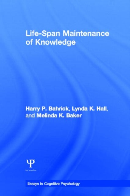 Book cover of: Life-Span Maintenance of Knowledge. By: Harry P. Bahrick