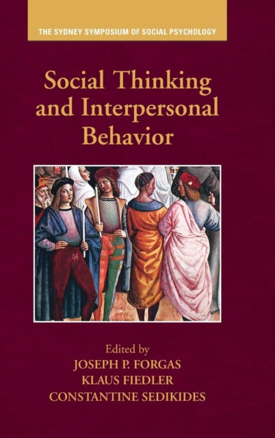 Book cover of: Social Thinking and Interpersonal Behavior. By: Joseph P. Forgas