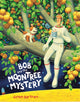 Book cover of: Bob and the Moontree Mystery. By: Simon Bartram