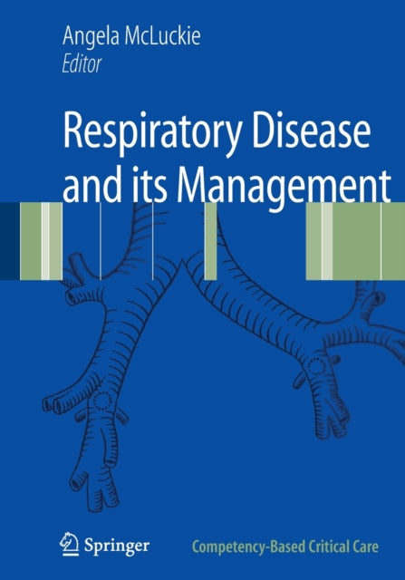 Book cover of: Respiratory Disease and its Management. By: A. McLuckie