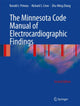 Book cover of: Minnesota Code Manual of Electrocardiographic Findings. By: Ronald J. Prineas