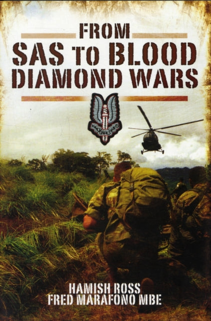 Book cover of: From SAS to Blood Diamond Wars. By: Hamish Ross