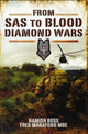 Book cover of: From SAS to Blood Diamond Wars. By: Hamish Ross