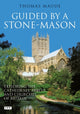 Book cover of: Guided by a Stone-Mason. By: Thomas Maude