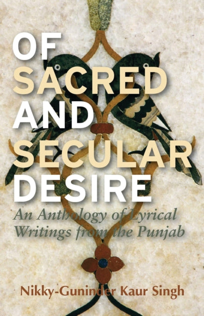 Book cover of: Of Sacred and Secular Desire