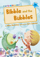 Book cover of: Bibble and the Bubbles. By: Alice Hemming