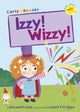 Izzy! Wizzy!