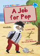 Book cover of: Job for Pop. By: Jenny Jinks