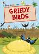 Book cover of: Greedy Birds. By: Gary Sheppard