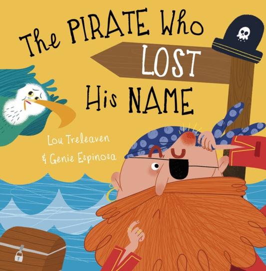 Book cover of: Pirate Who Lost His Name. By: TRELEAVEN, LOU