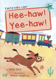 Book cover of: Hee-haw! Yee-haw!. By: Katie Dale