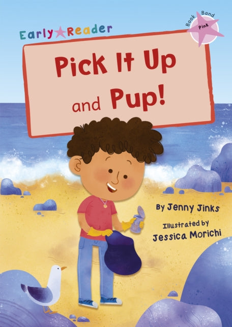 Book cover of: Pick It Up and Pup!. By: Jenny Jinks