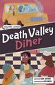 Book cover of: Death Valley Diner. By: Gail Waters; Lilia Miceli
