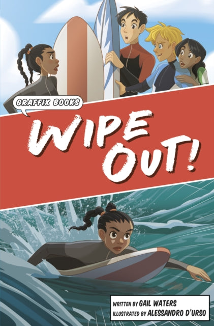 Book cover of: Wipe Out!. By: Gail Waters; Alessandro D'urso