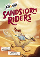 Book cover of: Sandstorm Riders. By: April C. James; Diobelle Cerna