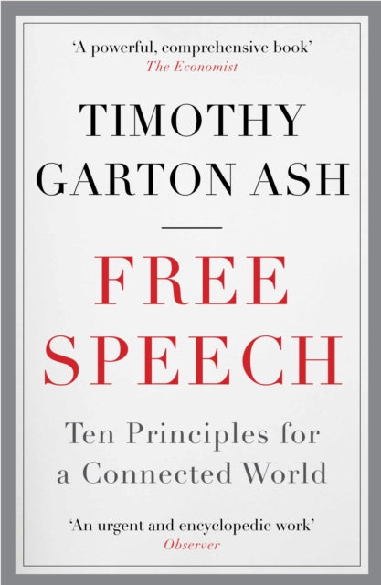 Book cover of: Free Speech. By: Timothy Garton Ash