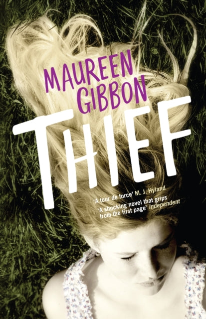 Book cover of: Thief. By: Maureen Gibbon