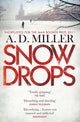 Book cover of: Snowdrops. By: Andrew Miller