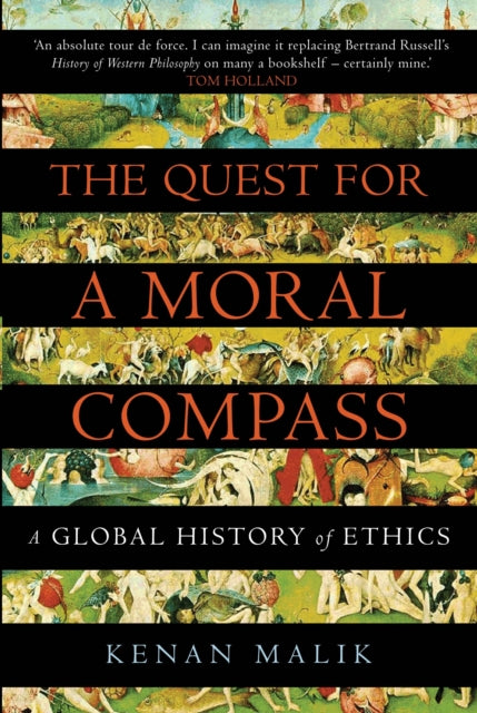 Book cover of: Quest for a Moral Compass. By: Kenan Malik