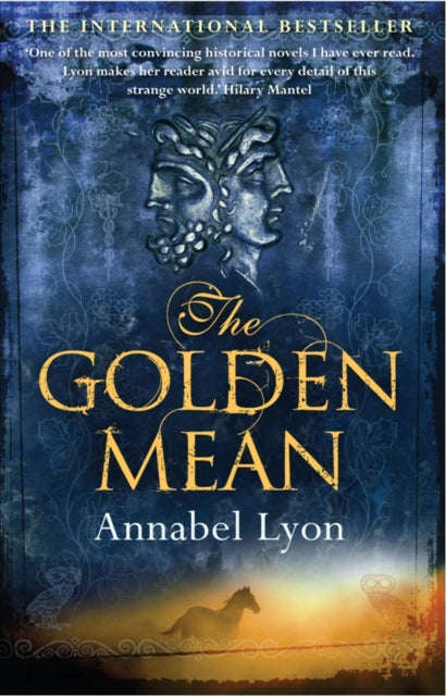 Book cover of: Golden Mean. By: Annabel Lyon
