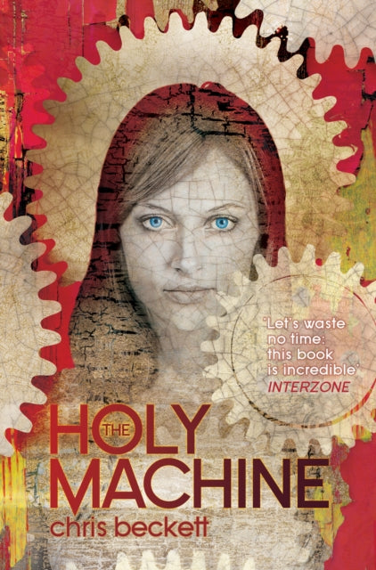 Book cover of: Holy Machine. By: Chris Beckett