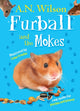 Book cover of: Furball and the Mokes. By: A. N. Wilson