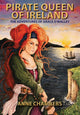 Book cover of: Pirate Queen of Ireland. By: Anne Chambers
